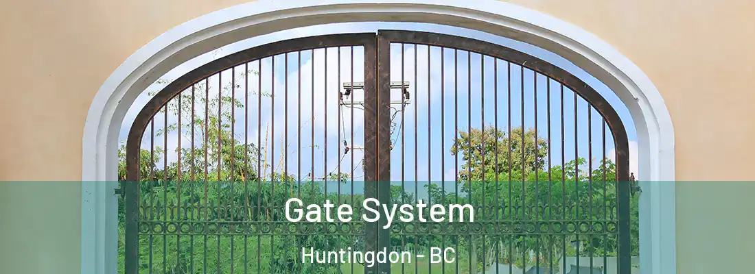  Gate System Huntingdon - BC