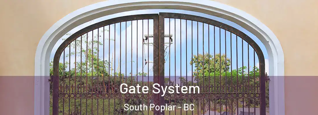  Gate System South Poplar - BC