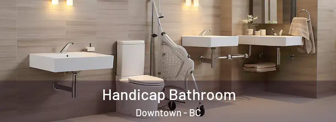  Handicap Bathroom Downtown - BC