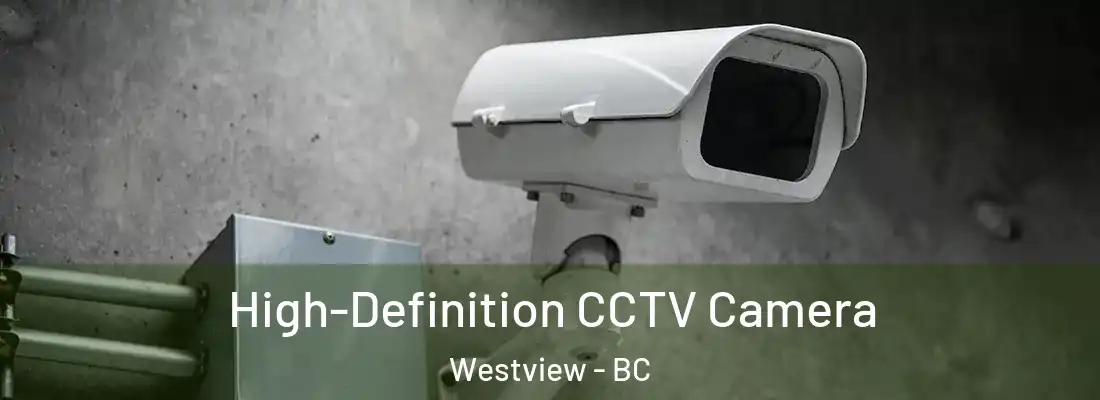  High-Definition CCTV Camera Westview - BC