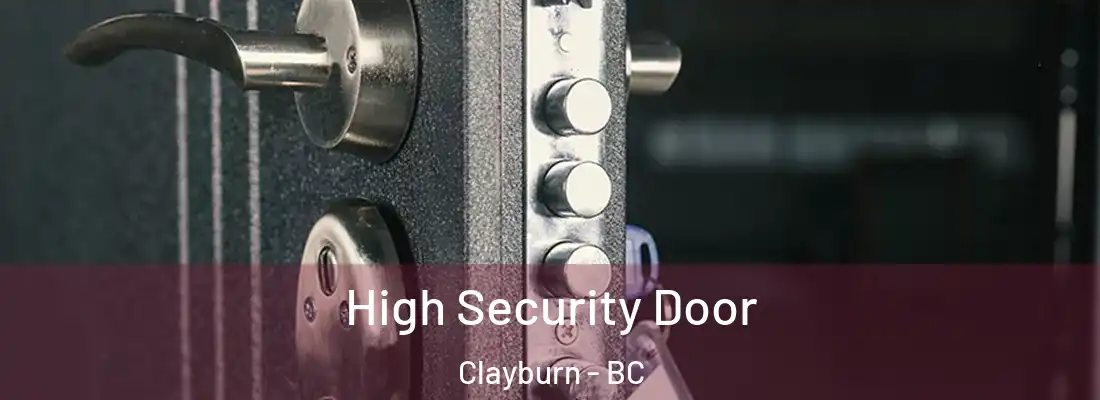  High Security Door Clayburn - BC