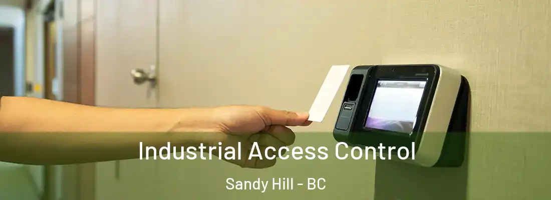  Industrial Access Control Sandy Hill - BC