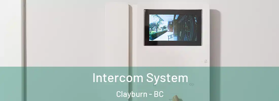  Intercom System Clayburn - BC