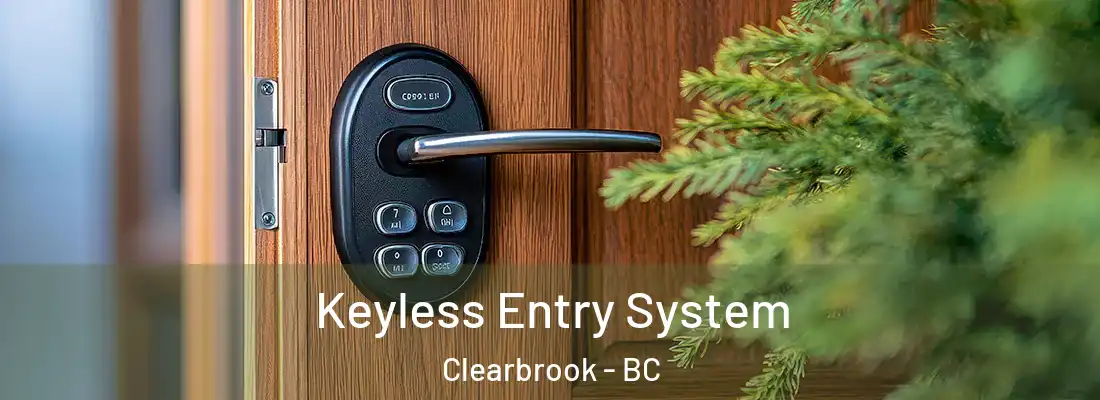  Keyless Entry System Clearbrook - BC