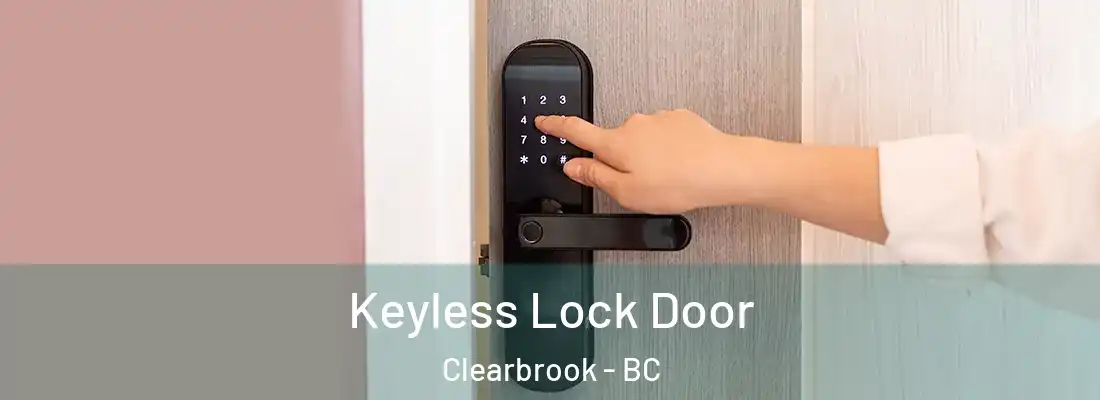  Keyless Lock Door Clearbrook - BC