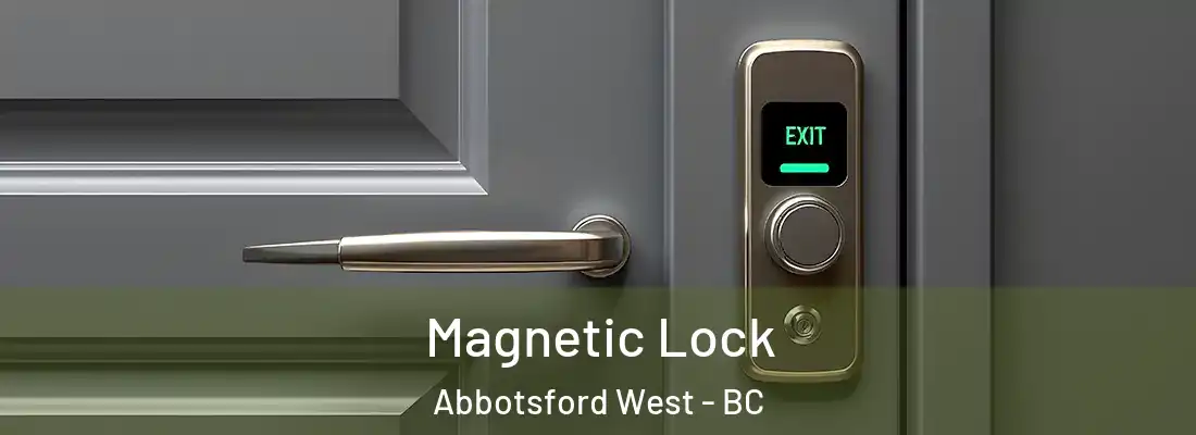  Magnetic Lock Abbotsford West - BC