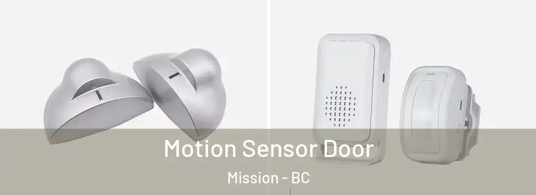  Motion Sensor Door Mission - BC
