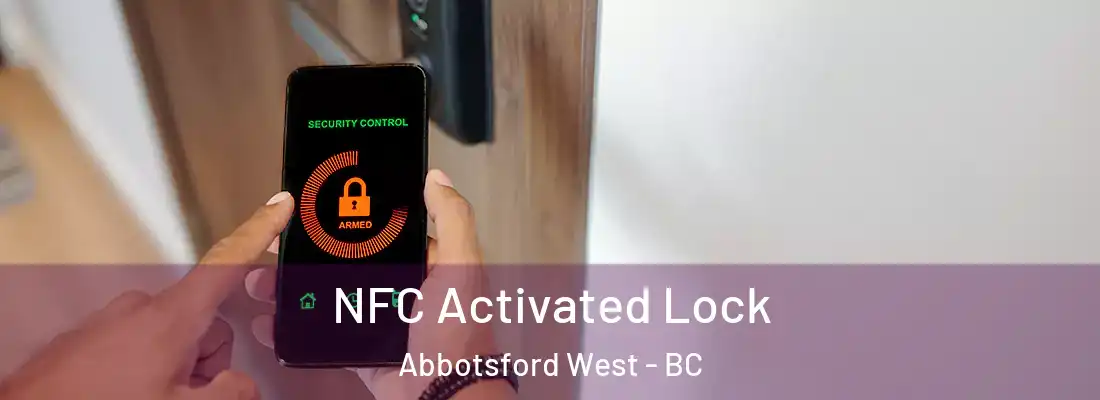  NFC Activated Lock Abbotsford West - BC