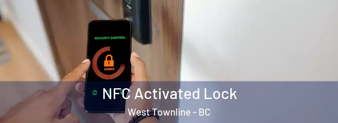  NFC Activated Lock West Townline - BC