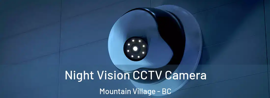  Night Vision CCTV Camera Mountain Village - BC
