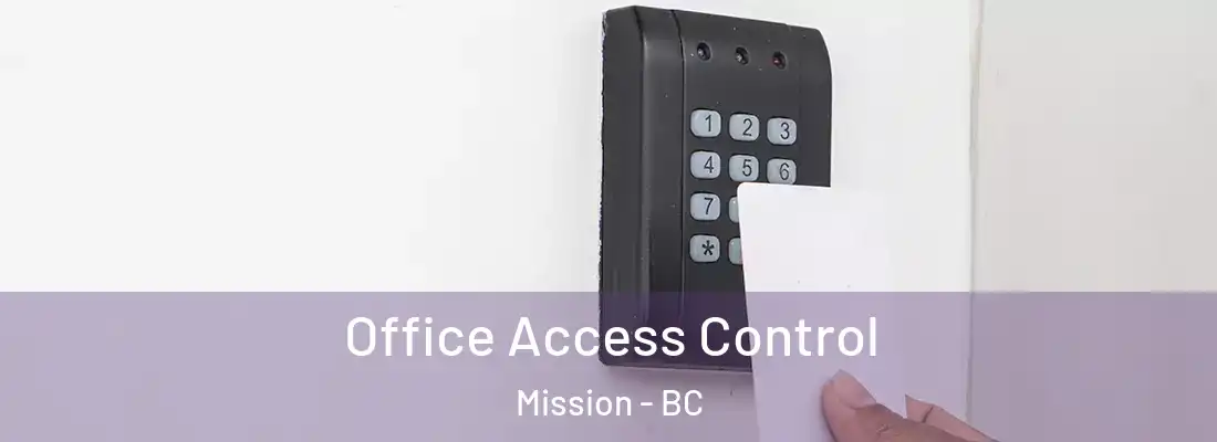  Office Access Control Mission - BC