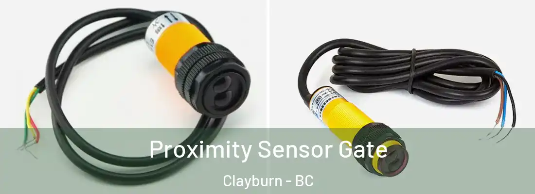  Proximity Sensor Gate Clayburn - BC