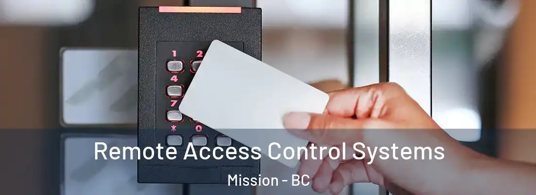  Remote Access Control Systems Mission - BC