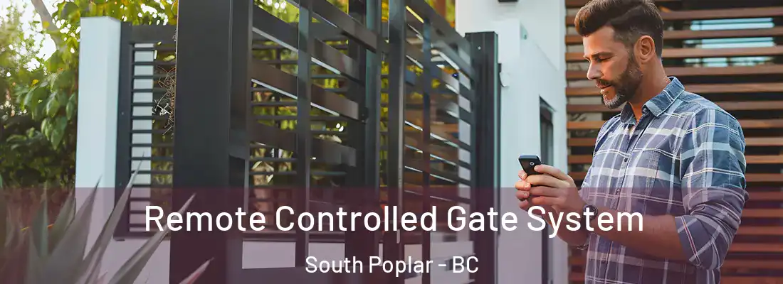  Remote Controlled Gate System South Poplar - BC