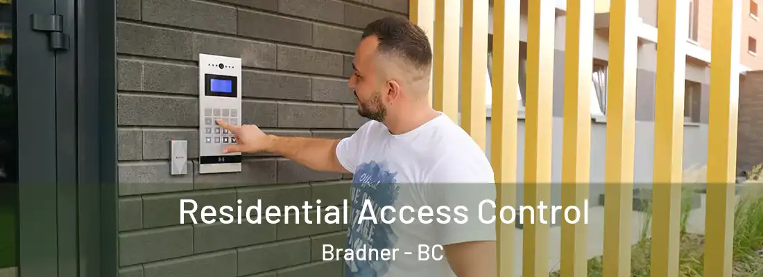  Residential Access Control Bradner - BC