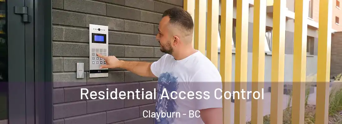  Residential Access Control Clayburn - BC