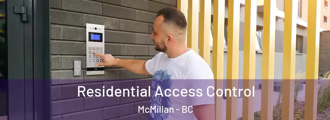  Residential Access Control McMillan - BC