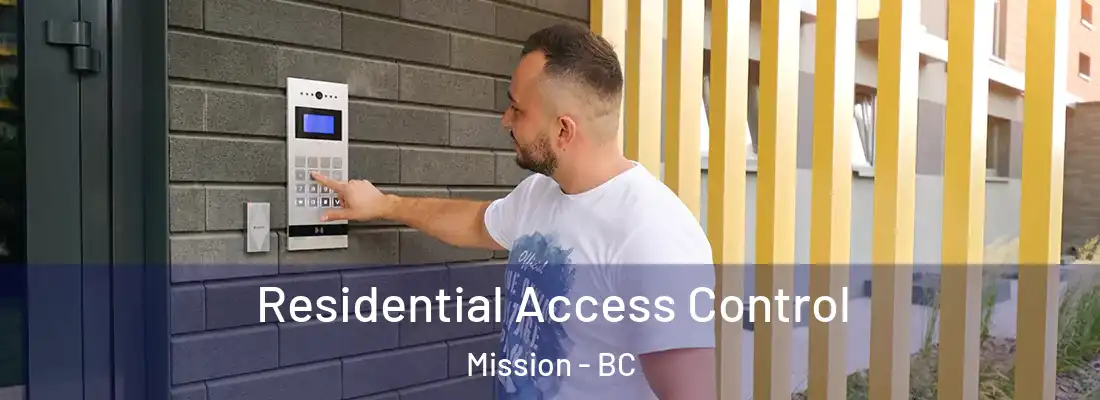  Residential Access Control Mission - BC