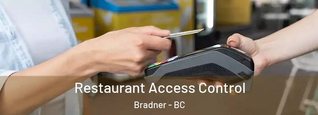  Restaurant Access Control Bradner - BC