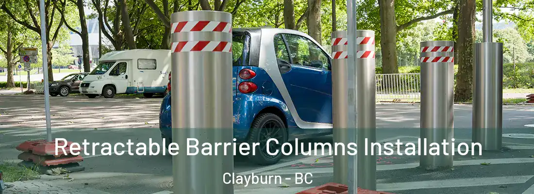  Retractable Barrier Columns Installation Clayburn - BC