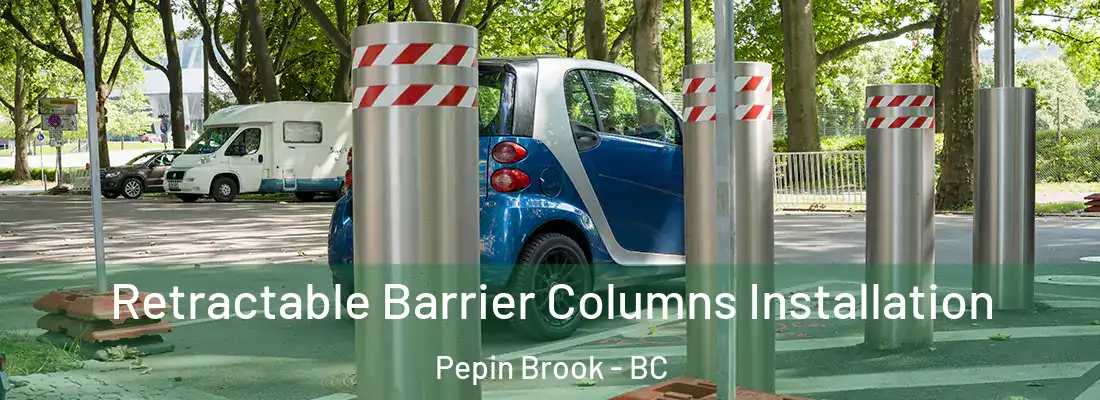  Retractable Barrier Columns Installation Pepin Brook - BC