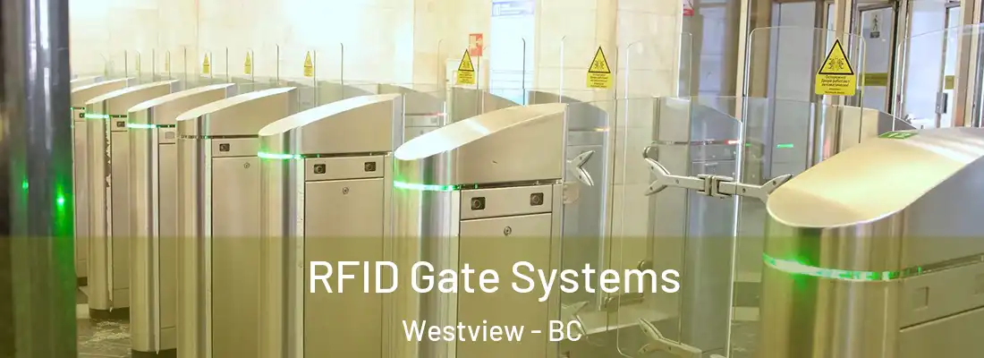  RFID Gate Systems Westview - BC