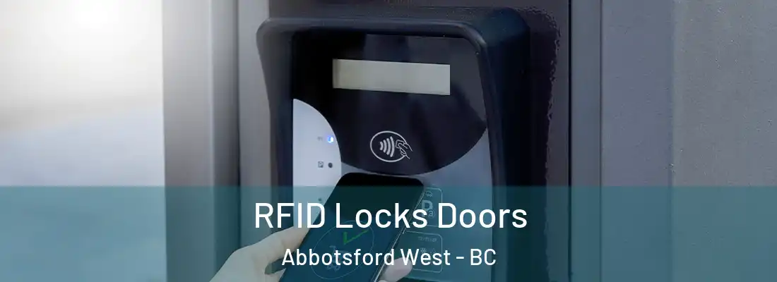  RFID Locks Doors Abbotsford West - BC