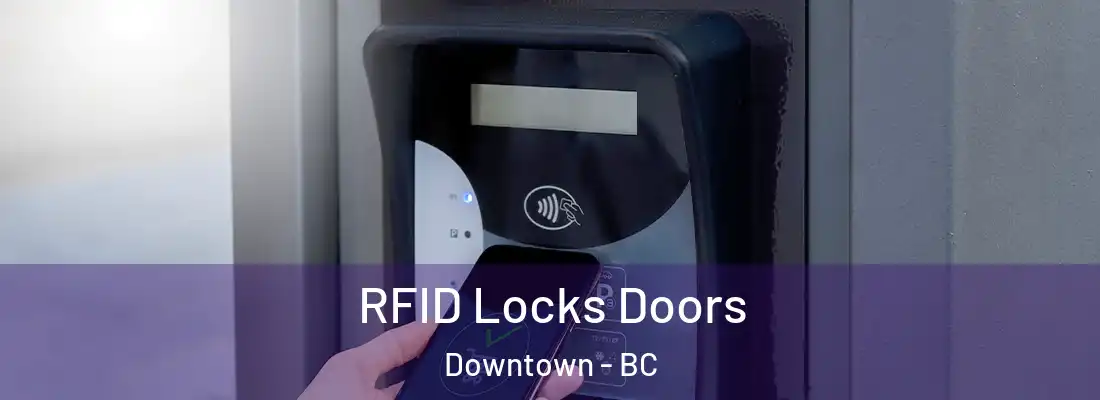  RFID Locks Doors Downtown - BC