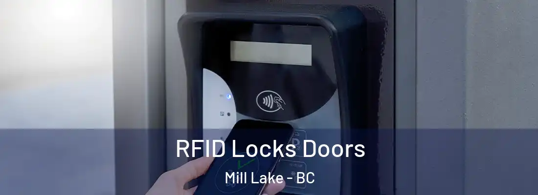  RFID Locks Doors Mill Lake - BC