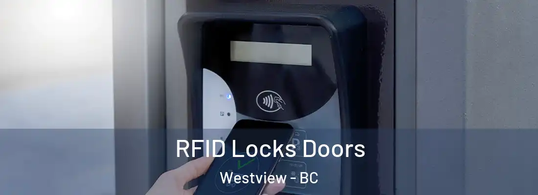  RFID Locks Doors Westview - BC