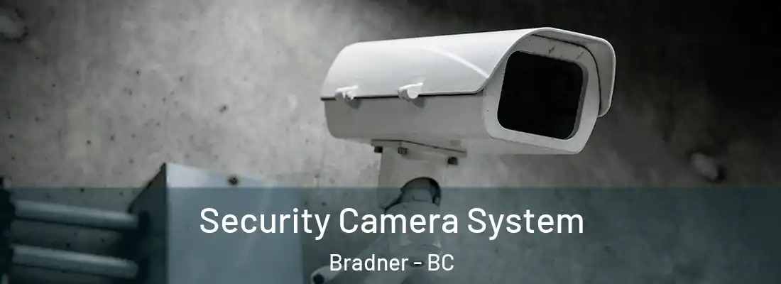  Security Camera System Bradner - BC