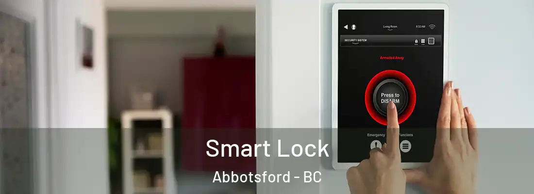  Smart Lock Abbotsford - BC