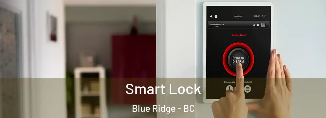  Smart Lock Blue Ridge - BC