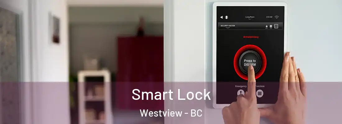  Smart Lock Westview - BC