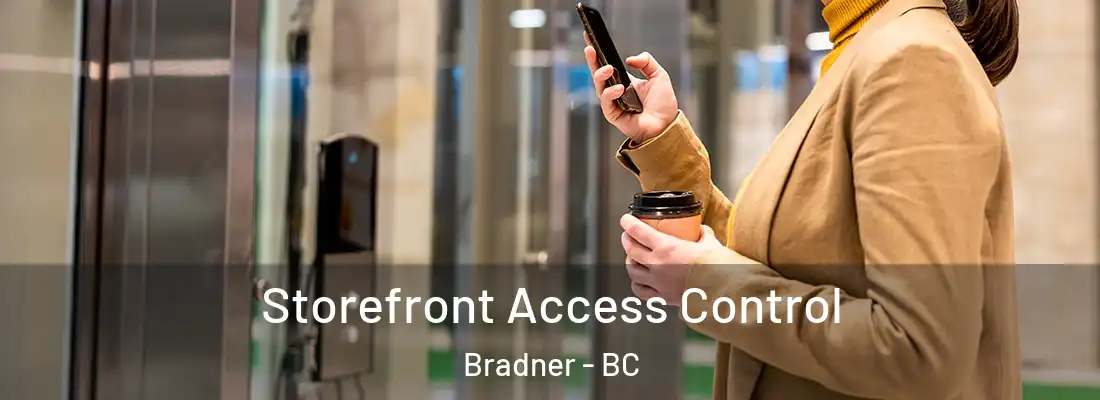  Storefront Access Control Bradner - BC