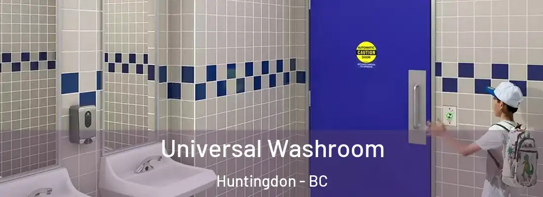  Universal Washroom Huntingdon - BC