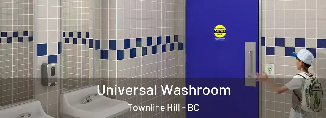  Universal Washroom Townline Hill - BC