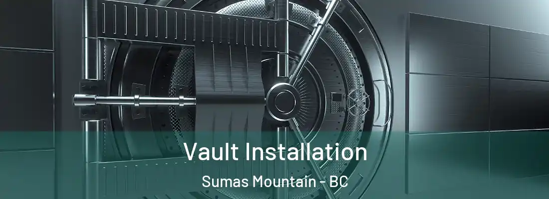  Vault Installation Sumas Mountain - BC