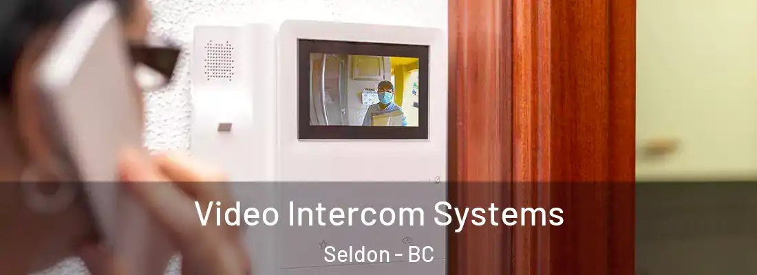 Video Intercom Systems Seldon - BC