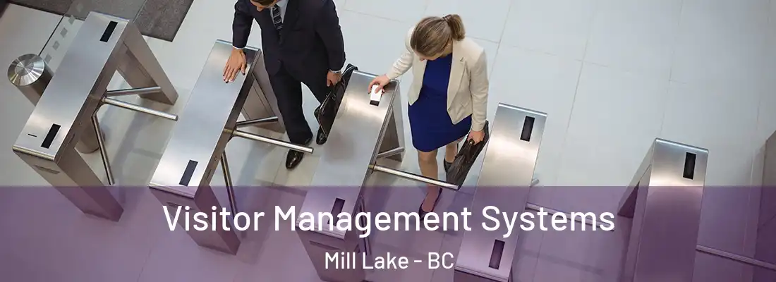 Visitor Management Systems Mill Lake - BC