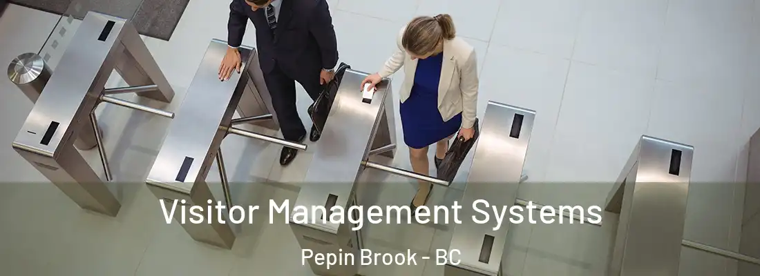  Visitor Management Systems Pepin Brook - BC