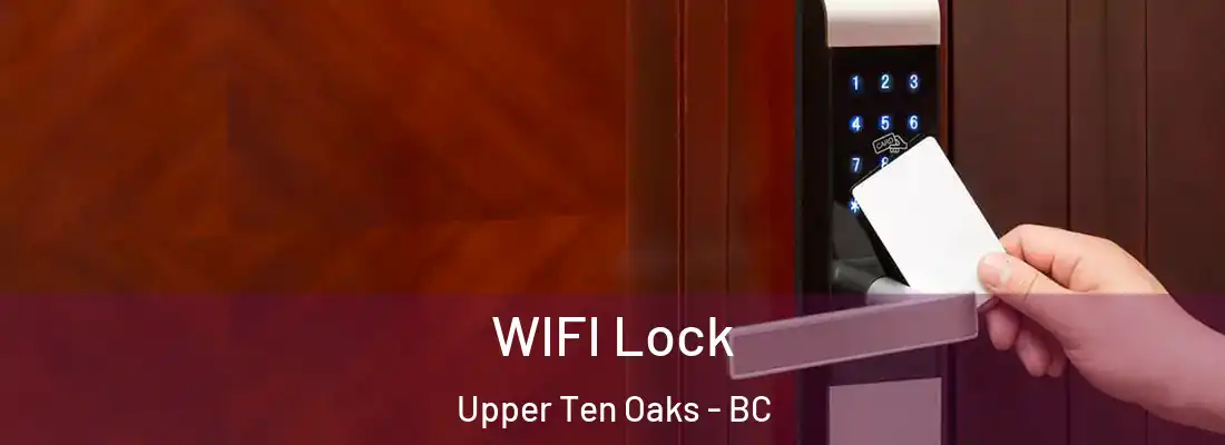  WIFI Lock Upper Ten Oaks - BC