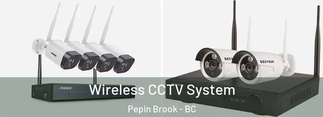  Wireless CCTV System Pepin Brook - BC
