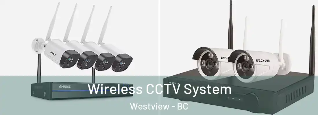  Wireless CCTV System Westview - BC